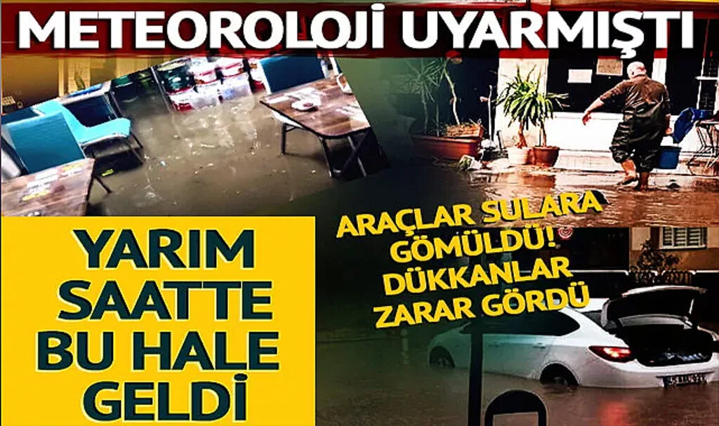 Yarım Saatlik Yağmur Şehri Felç Etti! Dükkanlar Zarar Gördü, Araçlar Sulara Gömüldü