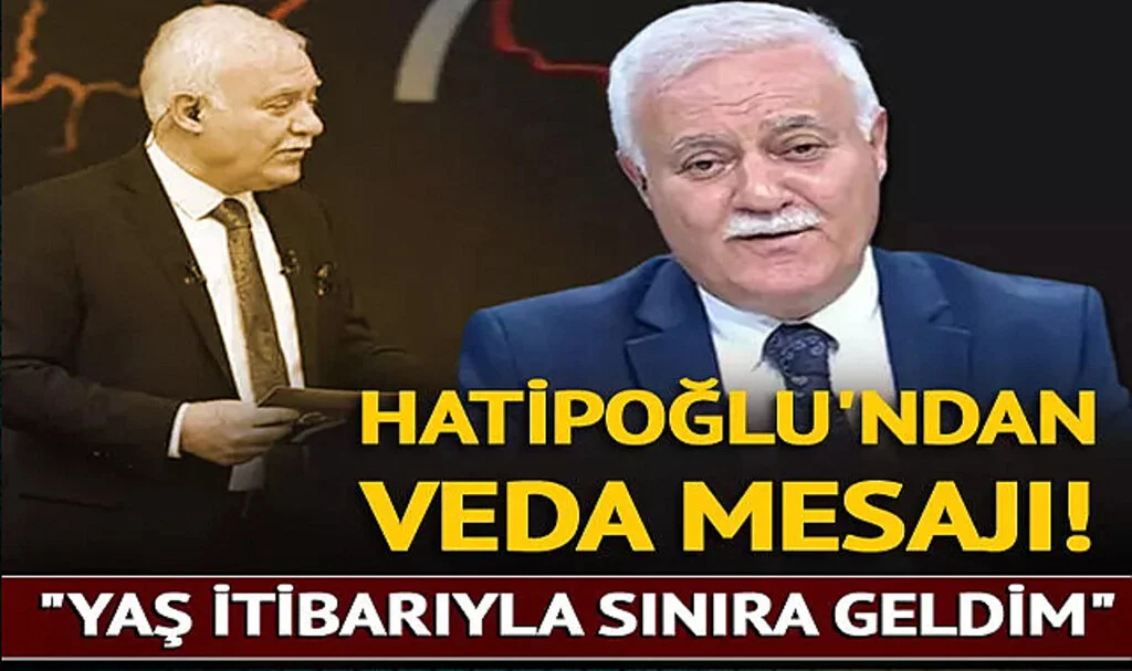 'Yaş itibarıyla sınıra geldim' diyerek duyurdu! İlahiyatçı Nihat Hatipoğlu'ndan veda mesajı