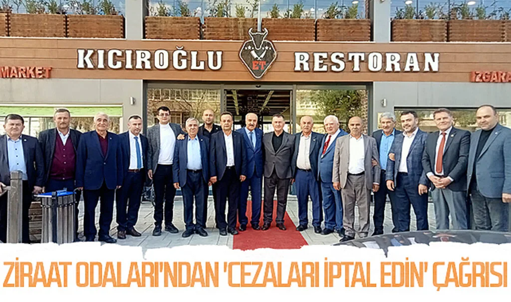 Ziraat Odaları'ndan 'Cezaları İptal Edin' Çağrısı 