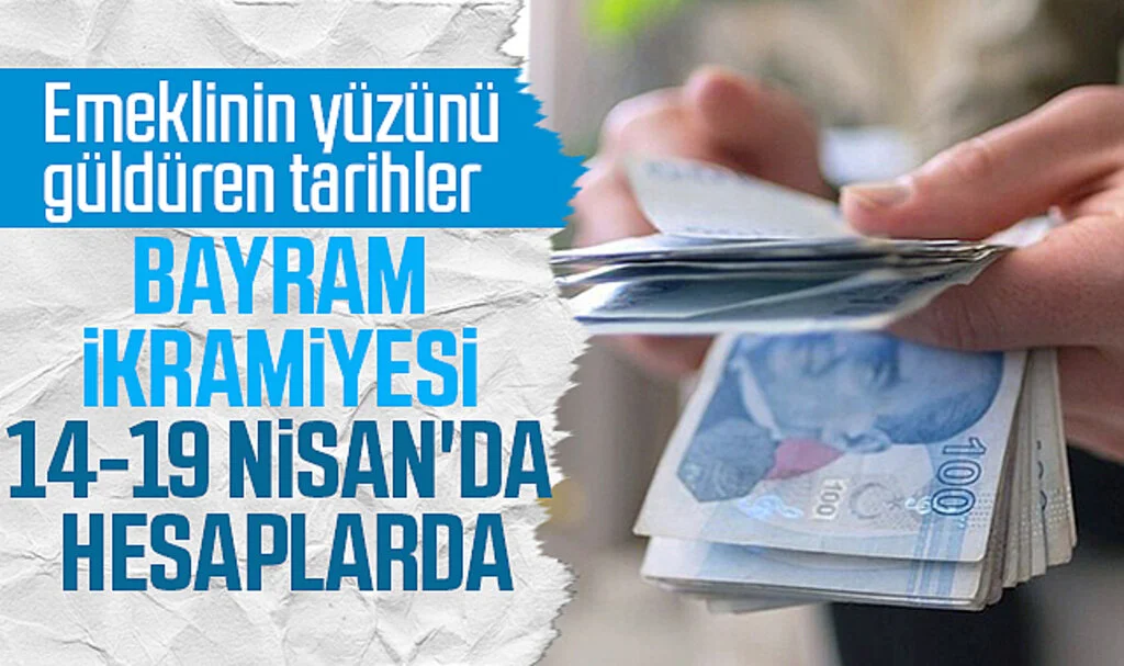 Bakanlık Açıkladı: Emeklilerin Bayram İkramiyelerinin Ne Zaman Ödenecek?
