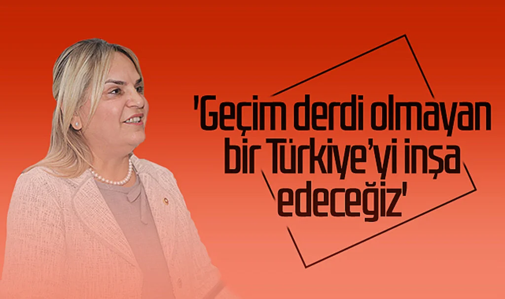 CHP Samsun Milletvekili Neslihan Hancıoğlu: 'Geçim derdi olmayan bir Türkiye'yi inşa edeceğiz'