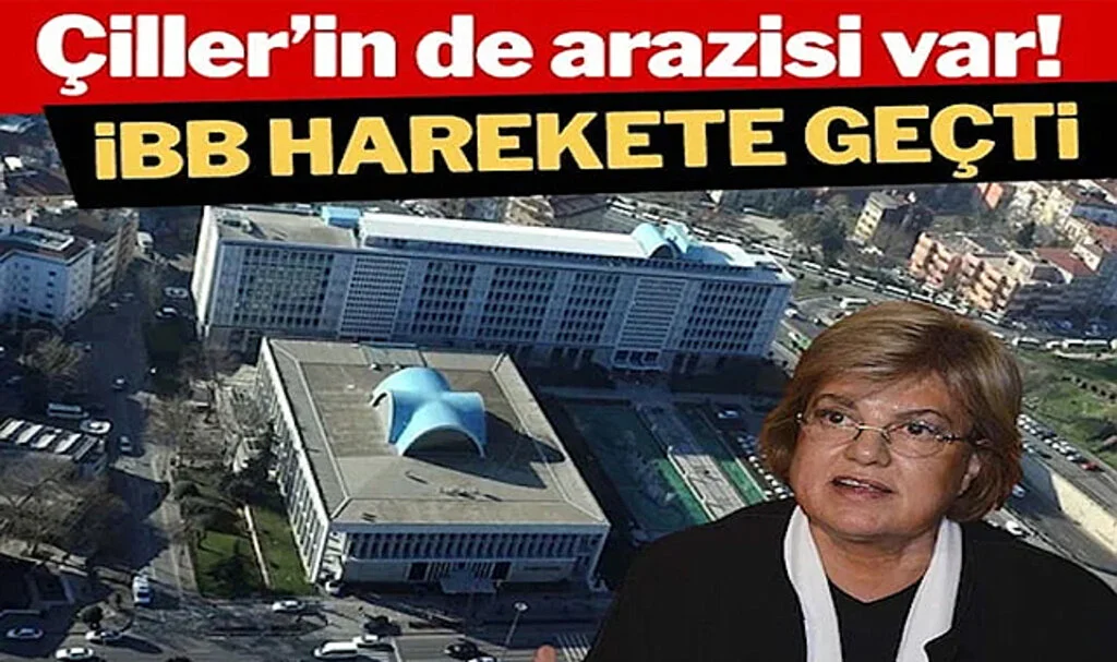 Çiller’in de Arazisinin Olduğu Sit Alanı İmara Açıldı: İBB Harekete Geçti