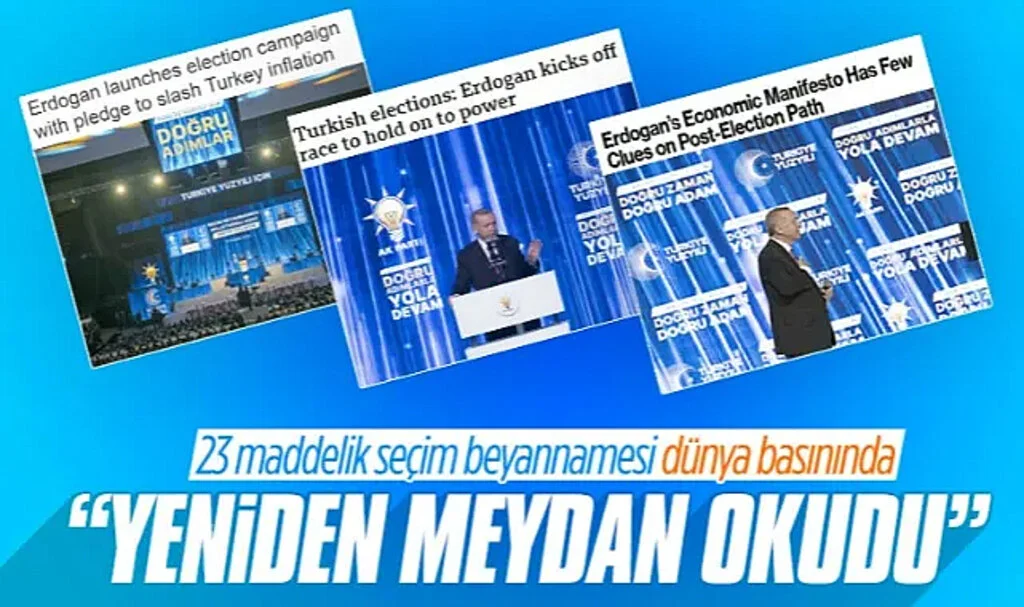 Cumhurbaşkanı Erdoğan'ın Açıkladığı Seçim Manifestosu Dünyada Manşet Oldu