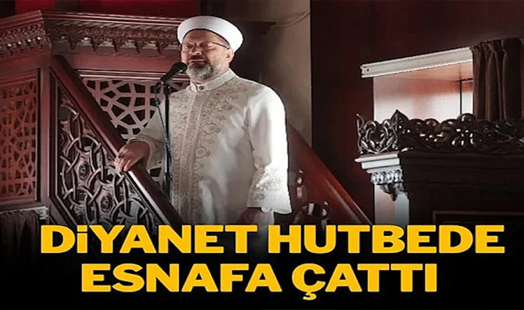 Diyanet Hutbesinde Esnafa Çattı