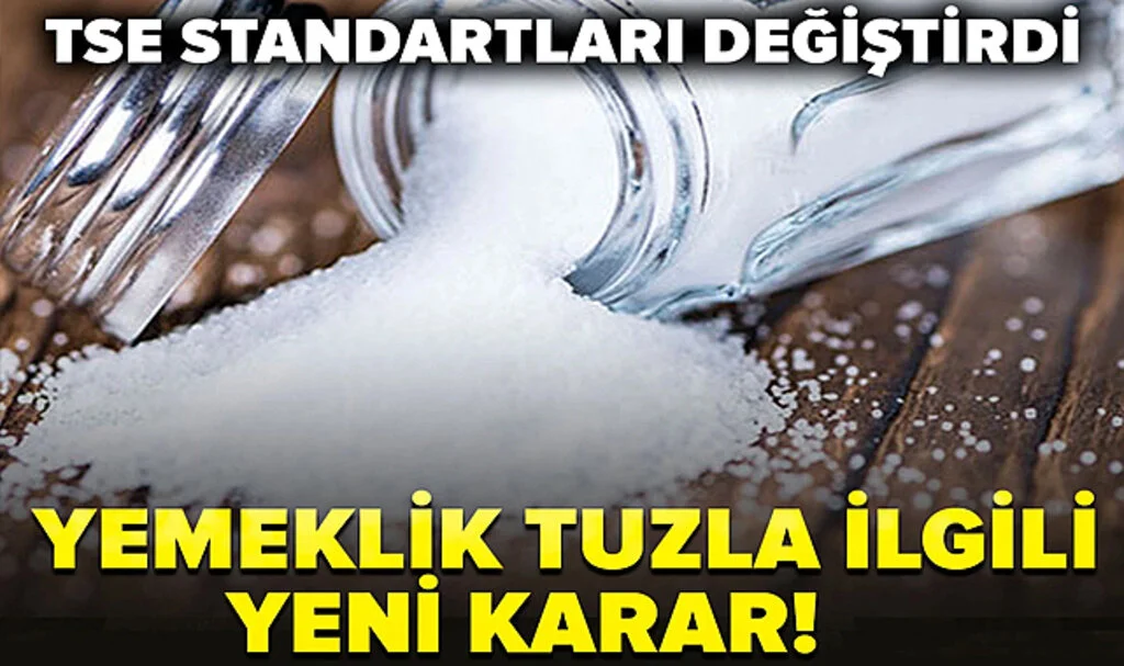 Evlerde Kullanılan Tuzla İlgili Yeni Karar!