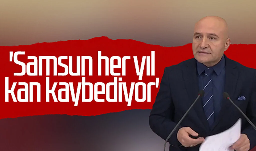 İYİ Partili Erhan Usta: 'Samsun her yıl kan kaybediyor' 