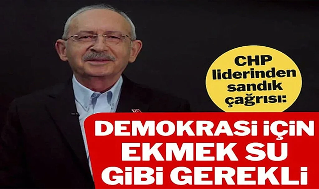 Kılıçdaroğlu’ndan Vatandaşlara ‘Sandık Güvenliği’ Çağrısı