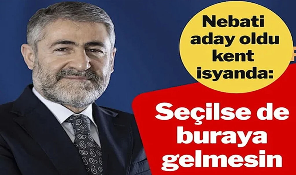 Nebati Mersin’den Aday Gösterildi, Halk Tepkili