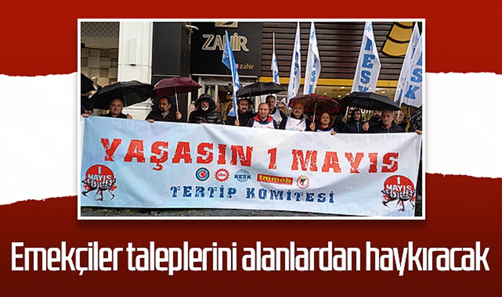 Samsun'da emekçiler taleplerini alanlardan haykıracak