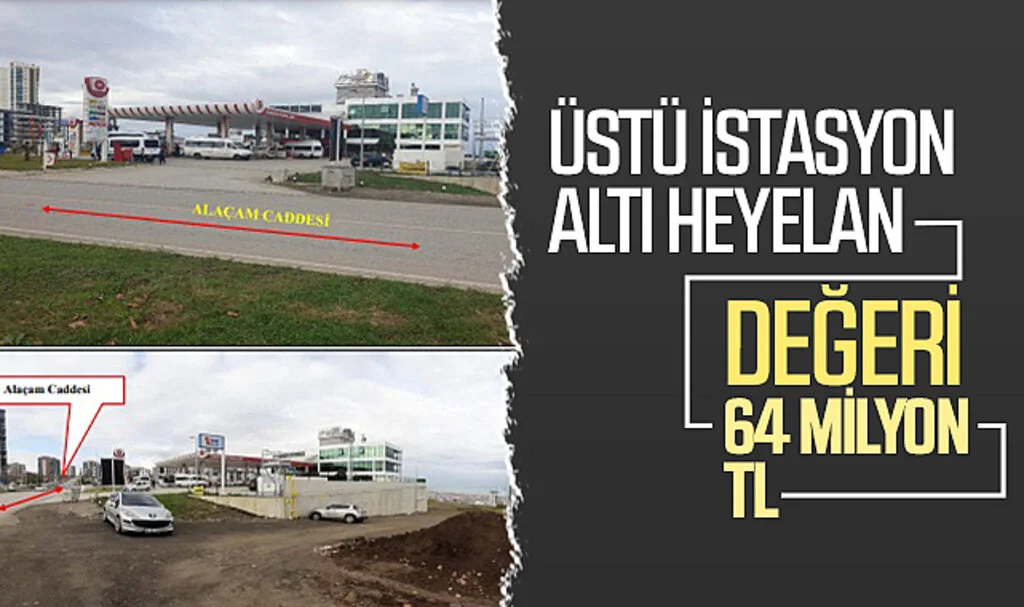 Samsun'da heyelanlı arazideki istasyon satışta
