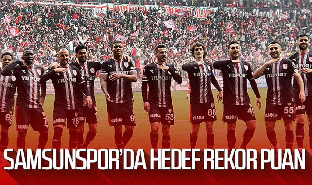 Samsunspor'da hedef rekor puan 