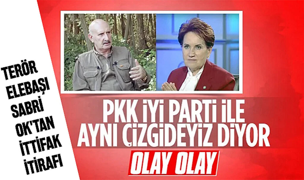 Terör Elebaşı Sabri Ok'tan İttifak İtirafı: PKK ve İyi Parti Aynı Yerde