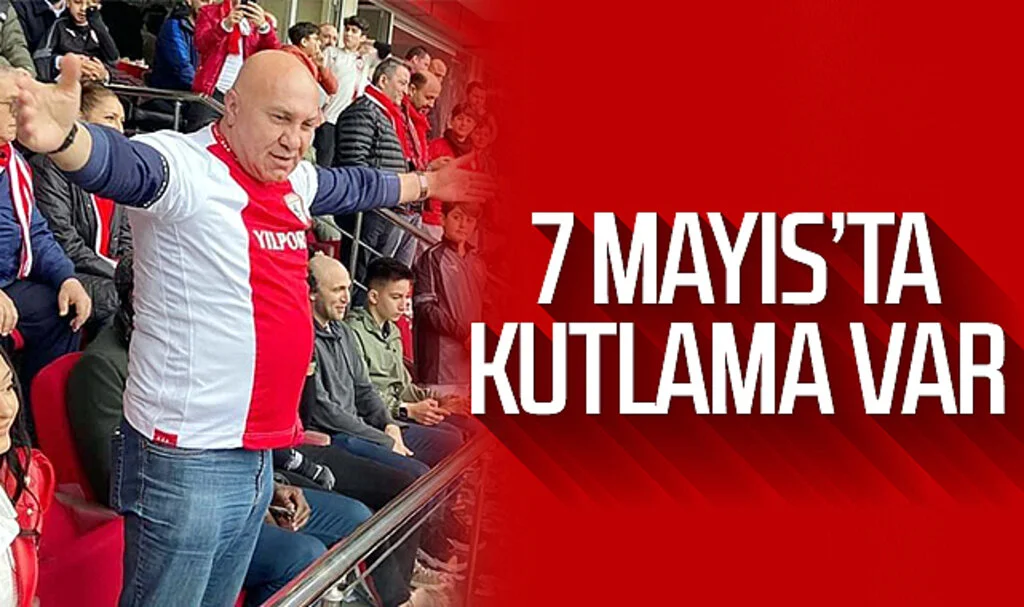 Yüksel Yıldırım açıkladı: Şampiyonluk kutlaması 7 Mayıs'ta