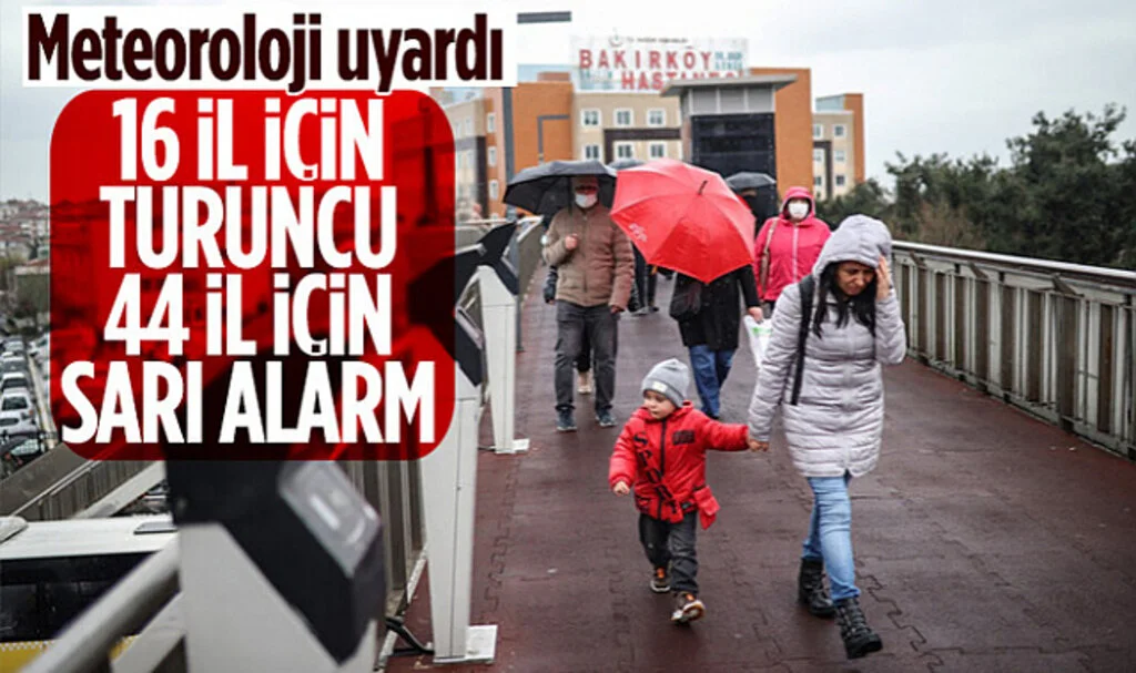 Yurt Geneline Sarı ve Turuncu Alarm: 60 İl Uyarıldı