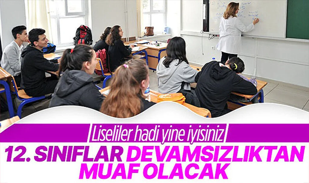 12’nci Sınıf Öğrencileri İçin Devamsızlık Kararı