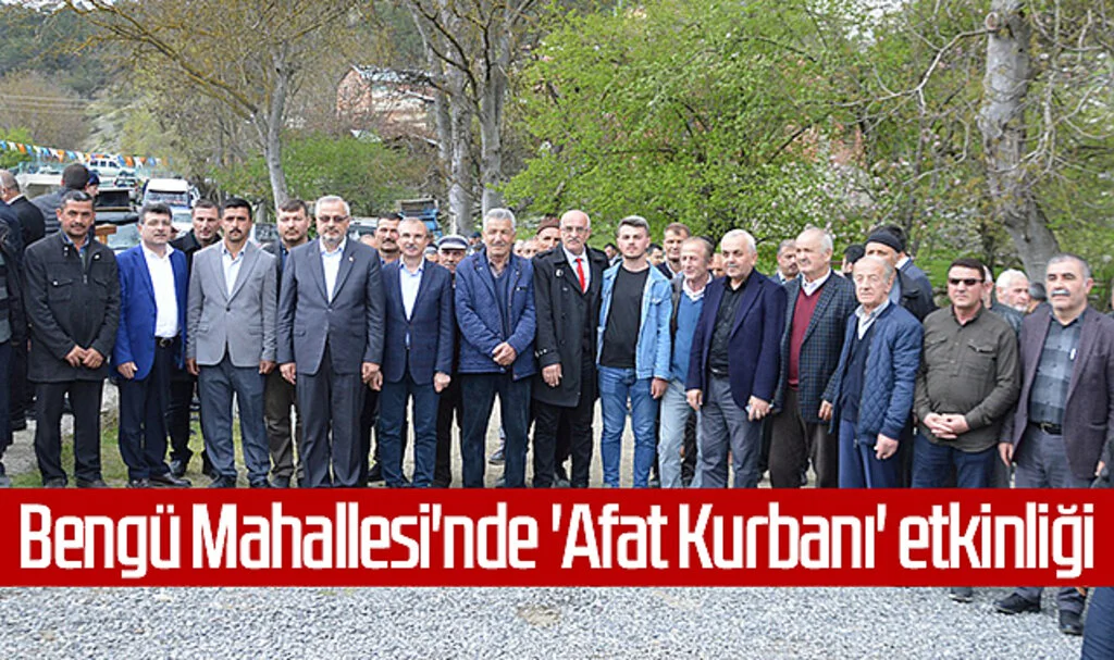 Bengü Mahallesi'nde 'Afat Kurbanı' Etkinliği
