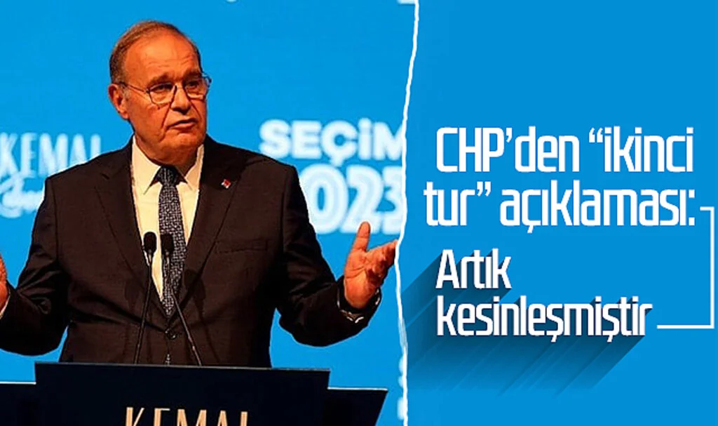 CHP’den “ikinci tur” açıklaması: Artık kesinleşmiştir
