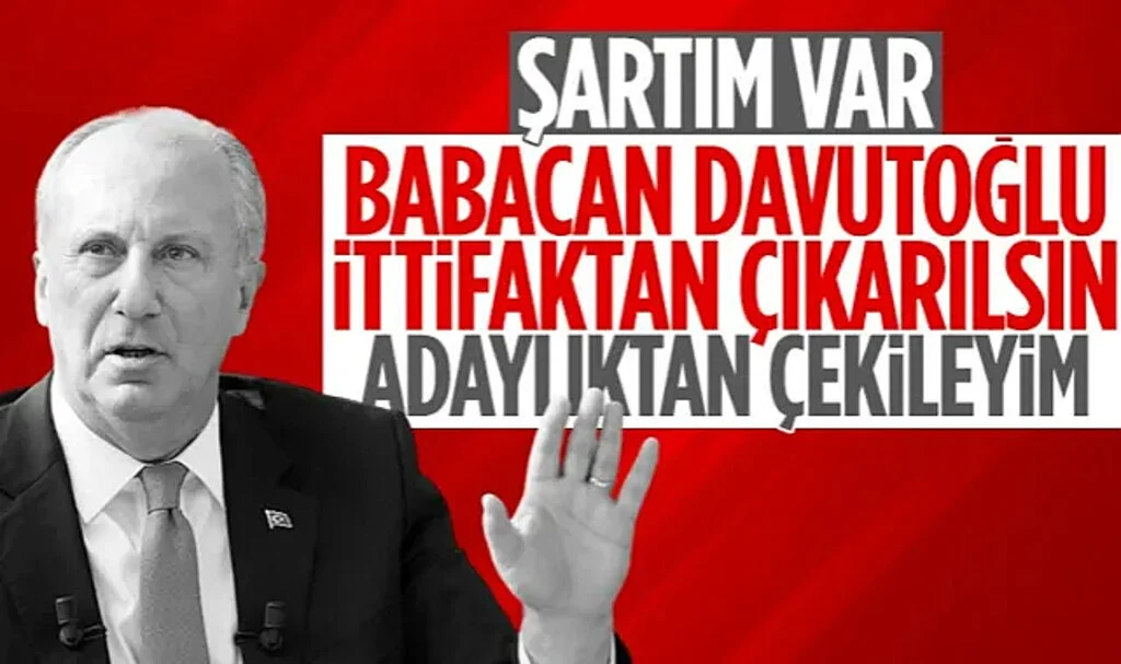 Cumhurbaşkanı Adayı Muharrem İnce, Adaylıktan Çekilme Şartını Açıkladı