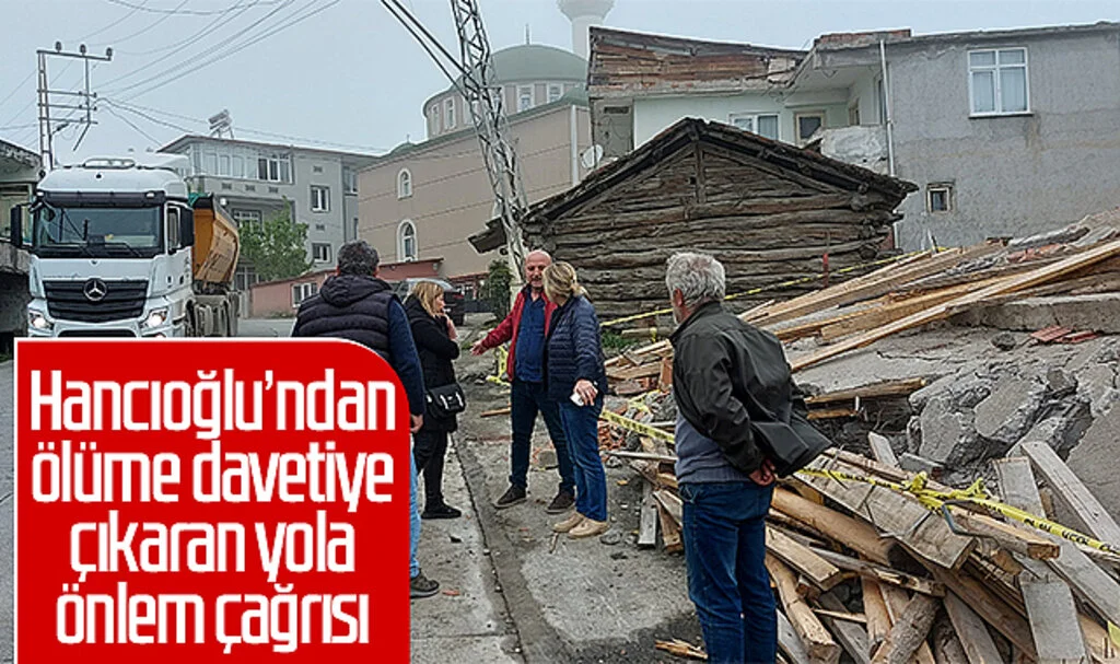 Hancıoğlu’ndan ölüme davetiye çıkaran yola önlem çağrısı