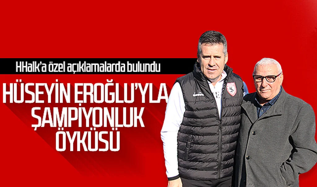 Hüseyin Eroğlu'yla Şampiyonluk Öyküsü