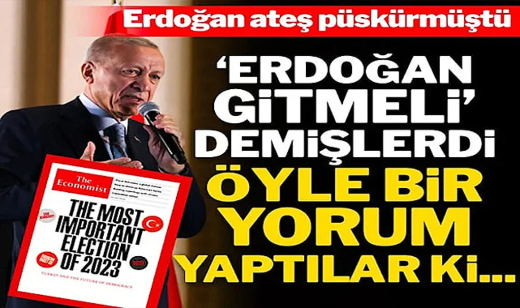 İlk Turda "Erdoğan Gitmeli" İfadelerine Yer Veren Economist'ten Seçim Yorumu