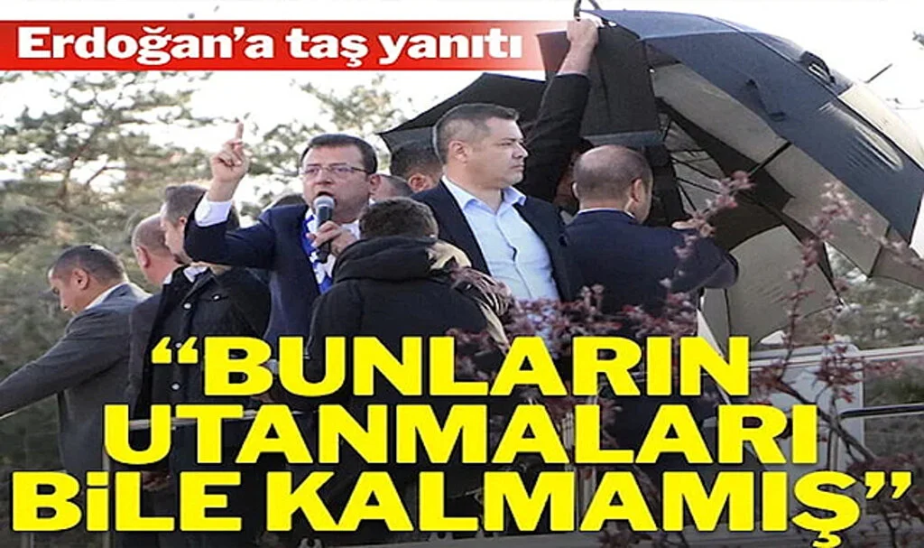 İmamoğlu’ndan Erdoğan’a Yanıt: Bunların Utanmaları Bile Kalmamış