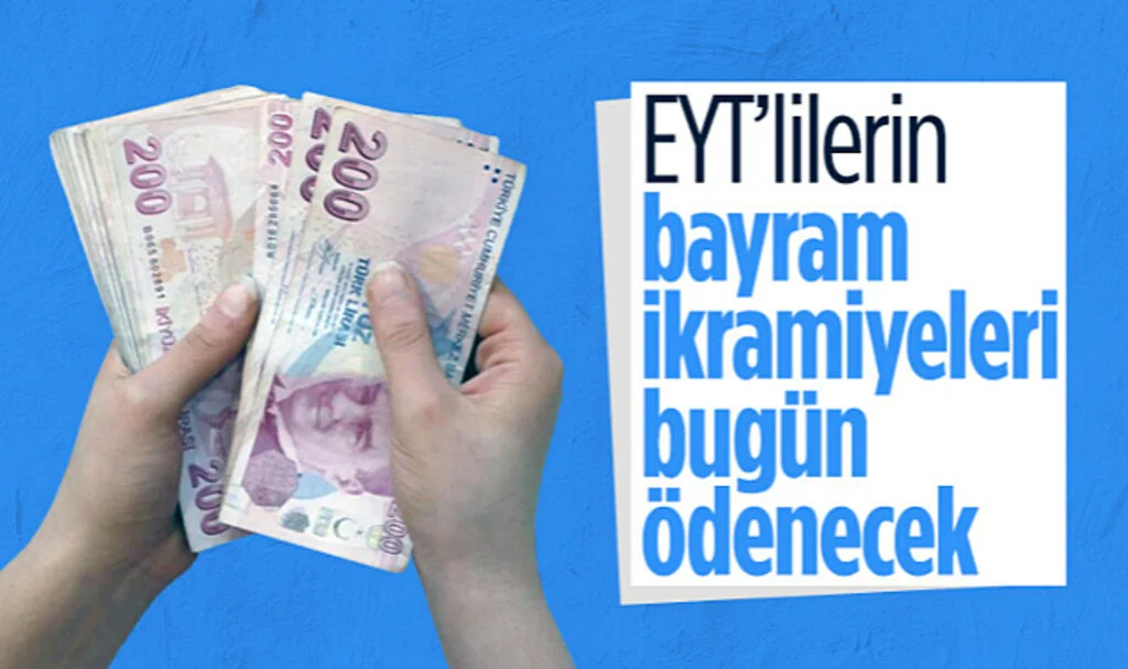 Nisanda EYT Kapsamında Emekli Olanların Bayram İkramiyeleri Bugün Ödenecek