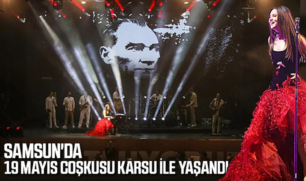 Samsun'da 19 Mayıs Coşkusu Karsu ile Yaşandı
