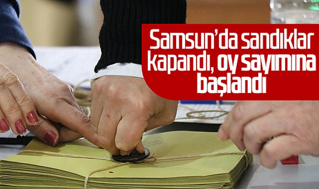 Samsun'da Sandıklar Kapandı, Oy Sayımına Başlandı