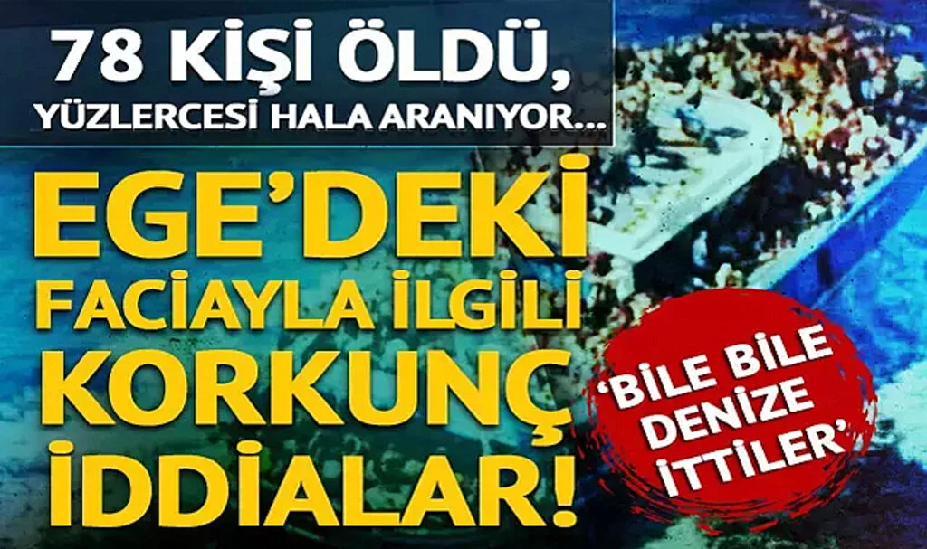 78 Kişinin Hayatını Kaybettiği Göçmen Tekne Faciasında İhmal İhtimali Artıyor: 'Bile Bile Denize İttiler' İddiaları...