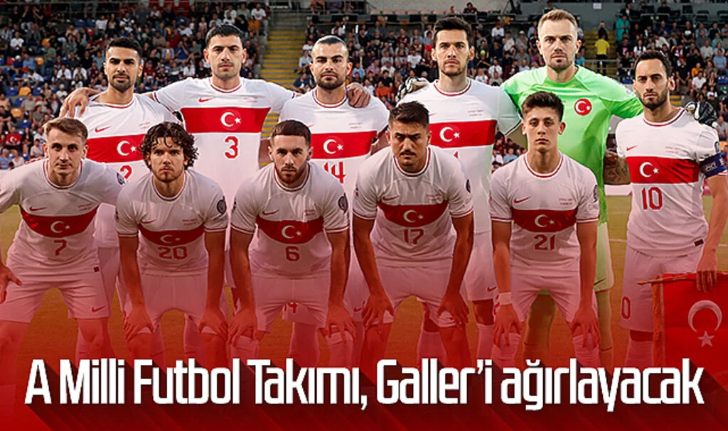 A Milli Futbol Takımı, Galler’i ağırlayacak! İşte karşılaşmanın detayları...