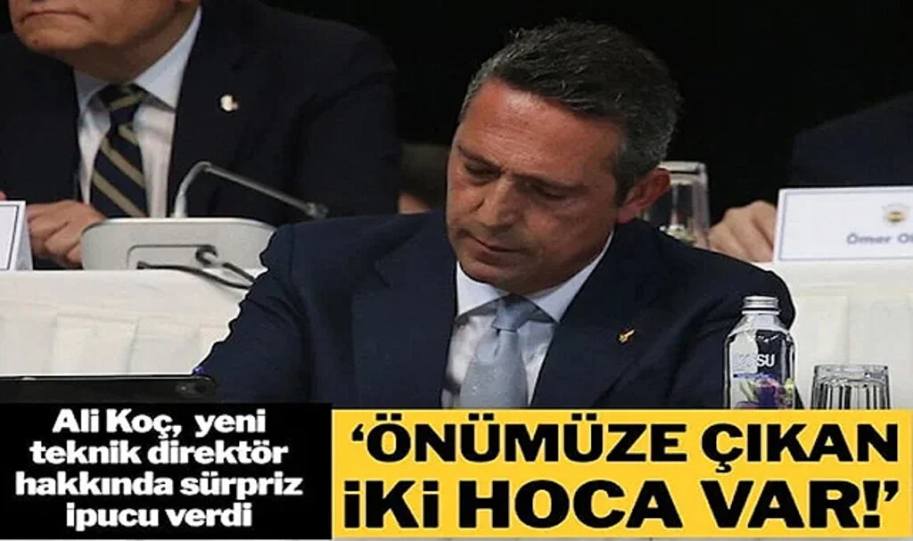 Ali Koç Açıkladı! Fenerbahçe’nin Yeni Teknik Direktörü Türk Olacak