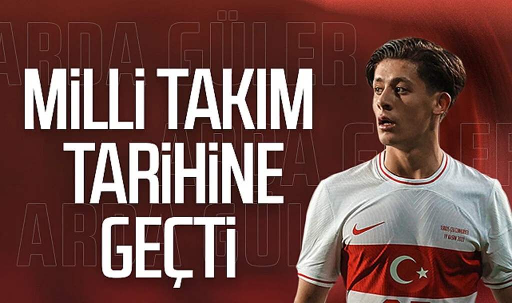 Arda Güler, Milli Takım tarihine geçti