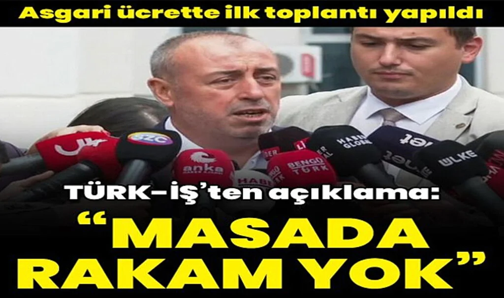 Asgari Ücret Toplantısı Sona Erdi! 'Masada Rakam Yok'