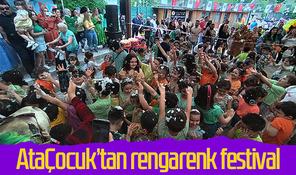 AtaÇocuk'tan rengarenk festival