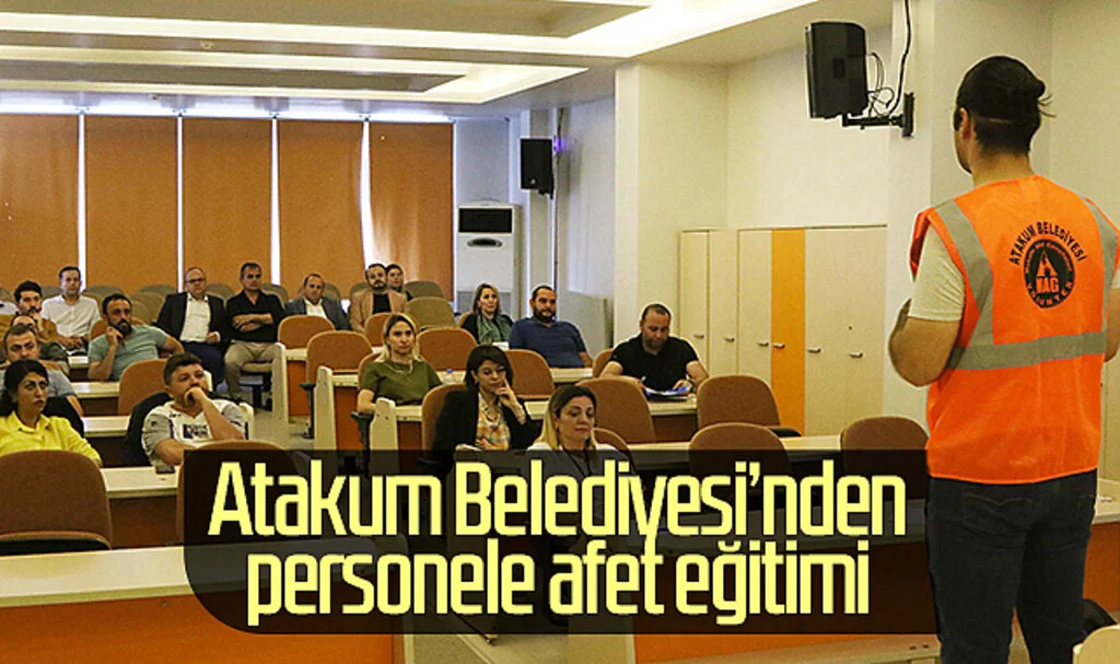 Atakum Belediyesi'nden personele afet eğitimi