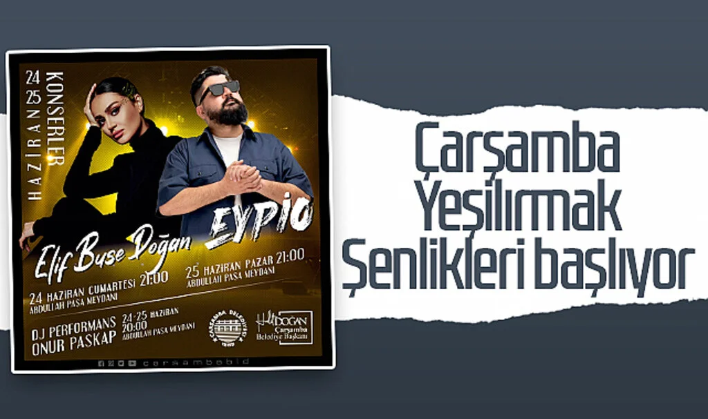 Çarşamba Yeşilırmak Şenlikleri başlıyor