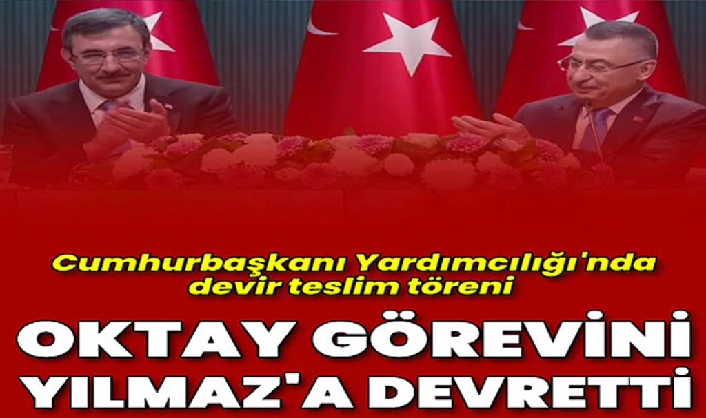 Cumhurbaşkanı Yardımcılığı'nda Devir Teslim