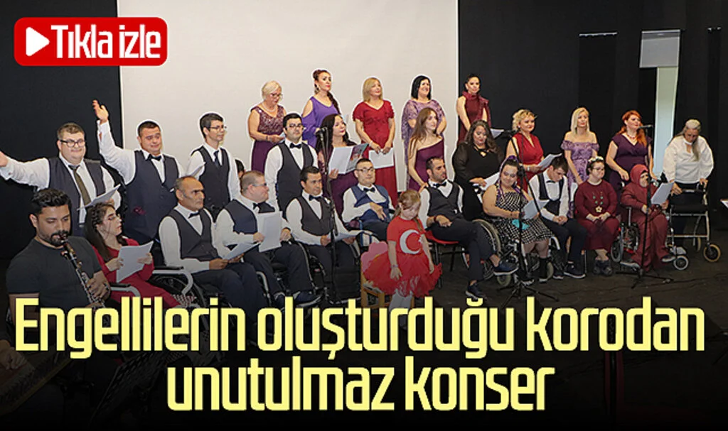 Engellilerin oluşturduğu korodan unutulmaz konser! Tıkla izle...