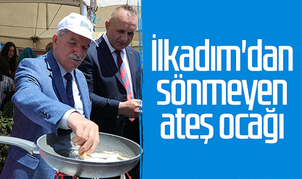 İlkadım'dan sönmeyen ateş ocağı