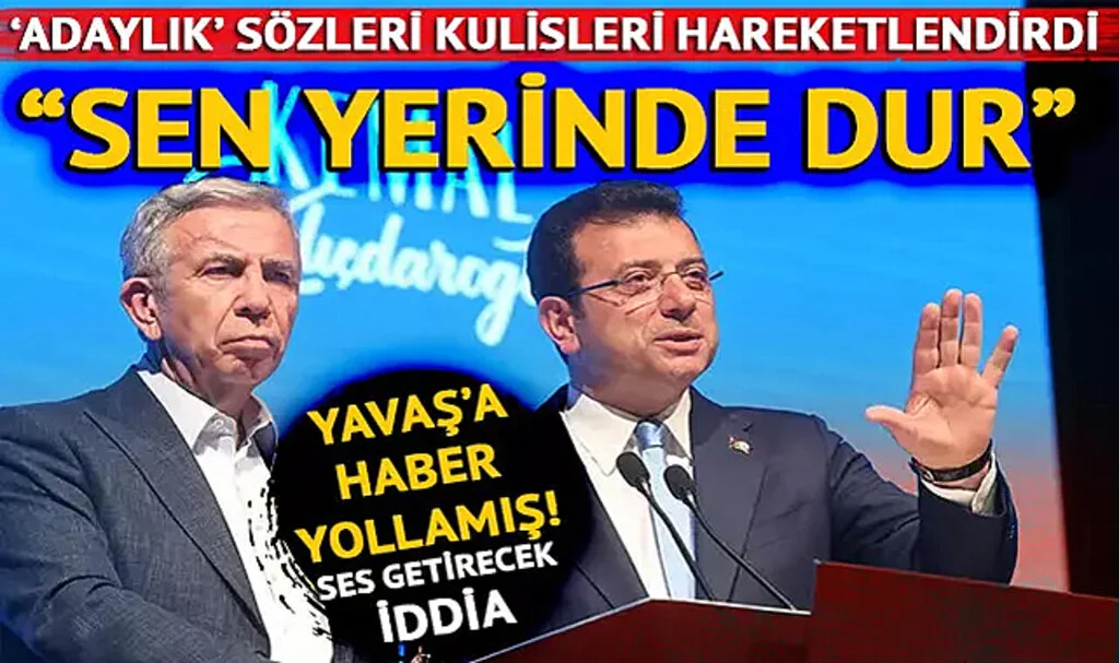 İmamoğlu'nun Mesajı Kulislere Sızdı! 'Mansur Yavaş Durumdan Rahatsız...' Adaylık Sorusuna Çok Konuşulacak Yanıt