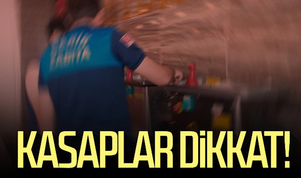 Kasaplar dikkat!