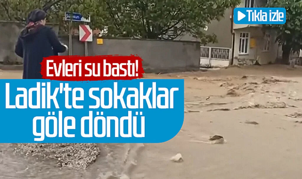 Ladik'te sokaklar göle döndü! Evleri su bastı... Tıkla izle