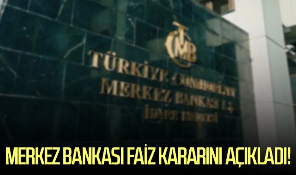 Merkez Bankası Faiz Kararını Açıkladı!