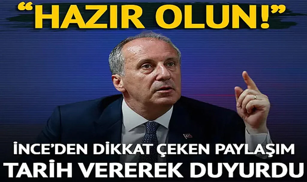 Muharrem İnce'den Ses Getiren İki Cümlelik Paylaşım! "Evlatlarım Hazır Olun" Diyerek Tarih Verdi