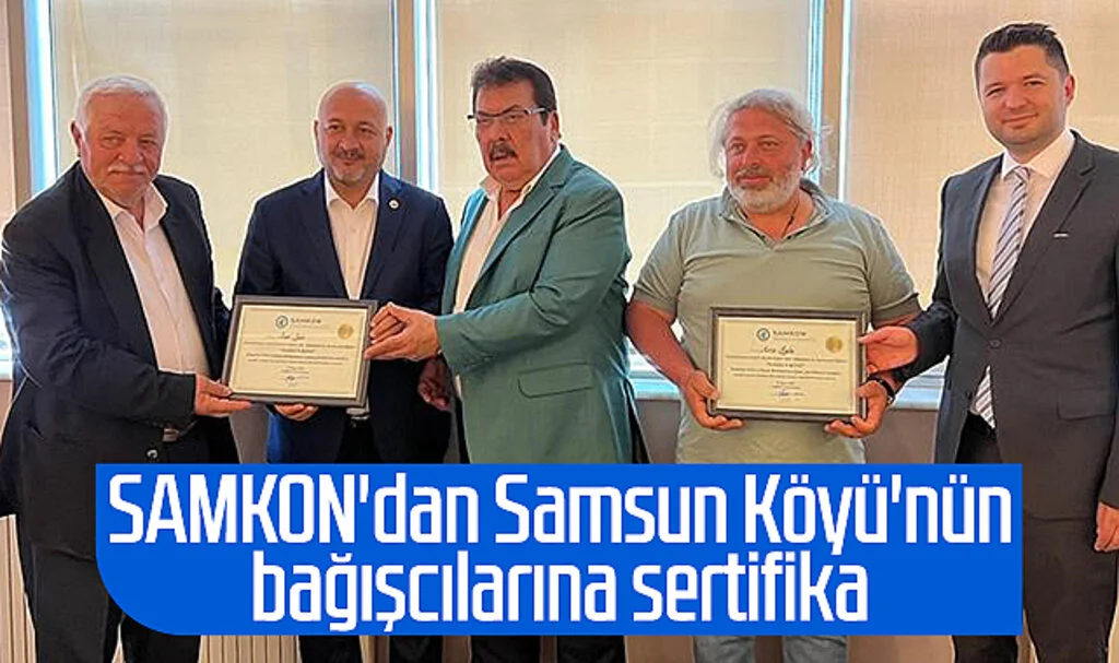 SAMKON'dan Samsun Köyü'nün bağışcılarına sertifika