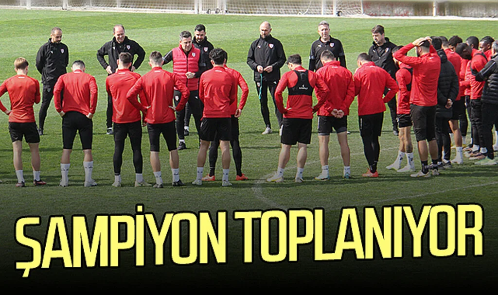 Şampiyon Samsunspor toplanıyor