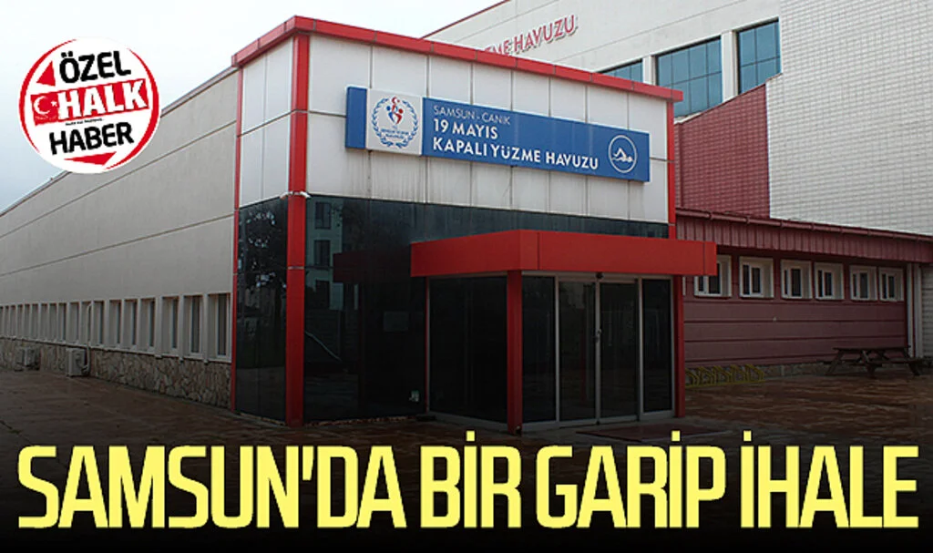 Samsun'da bir garip ihale