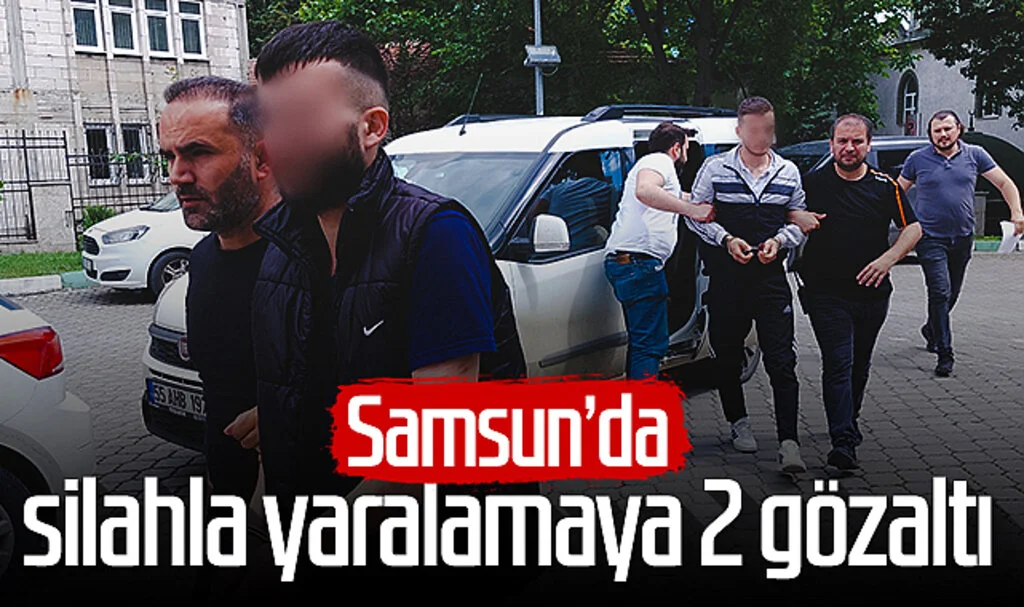 Samsun'da silahla yaralamaya 2 gözaltı