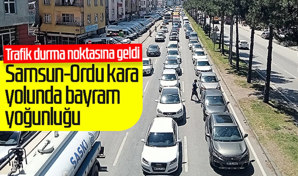 Samsun-Ordu kara yolunda bayram yoğunluğu! Trafik durma noktasına geldi...